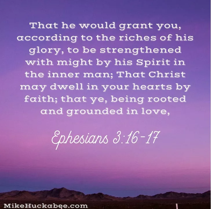 Bible Verse Ephesians 3:16 - 17