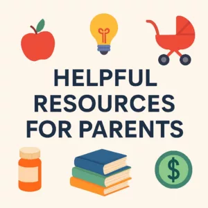 Helpful Resources for Parents
